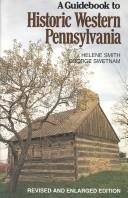A Guidebook to Historic Western Pennsylvania