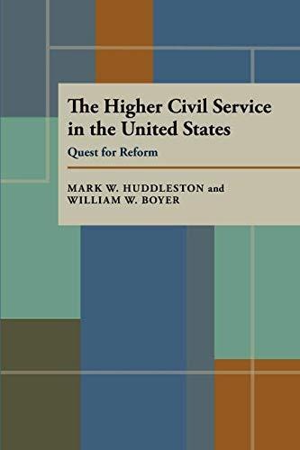 The Higher Civil Service in the United States
