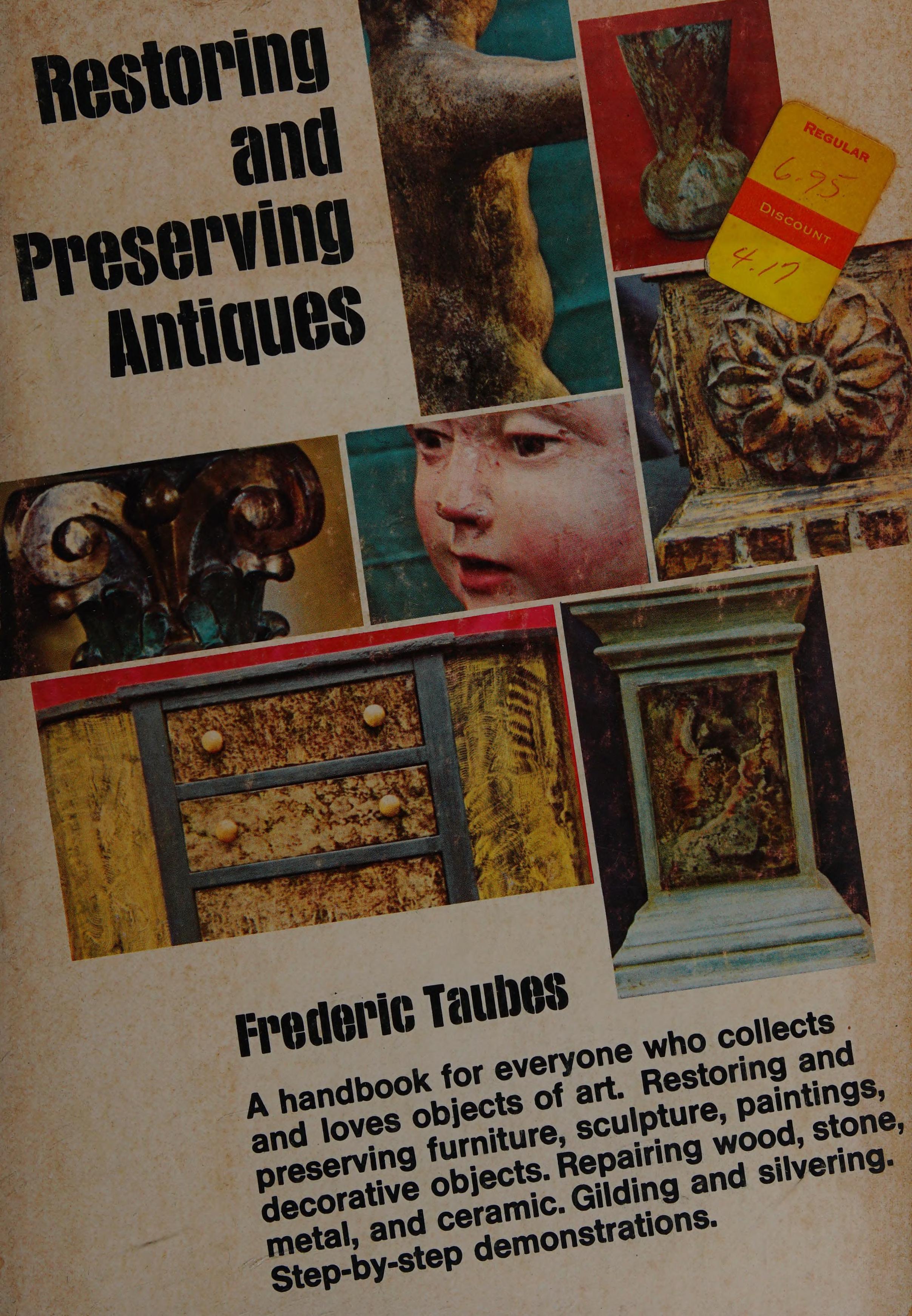 Restoring and Preserving Antiques