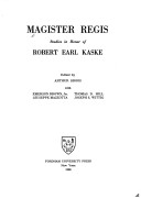 Magister Regis: Studies In Honor Of Robert Earl Kaske