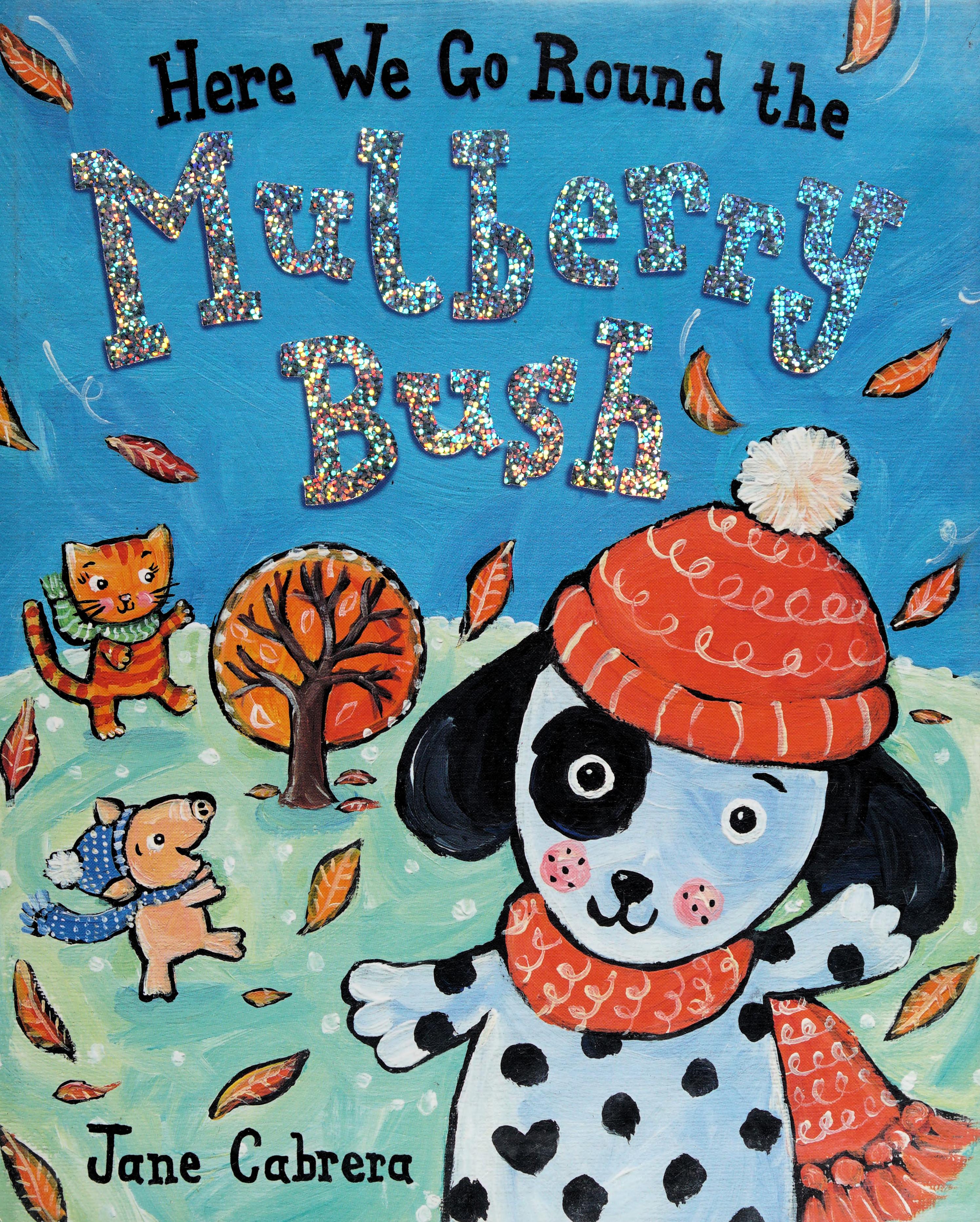 Here We Go Round the Mulberry Bush