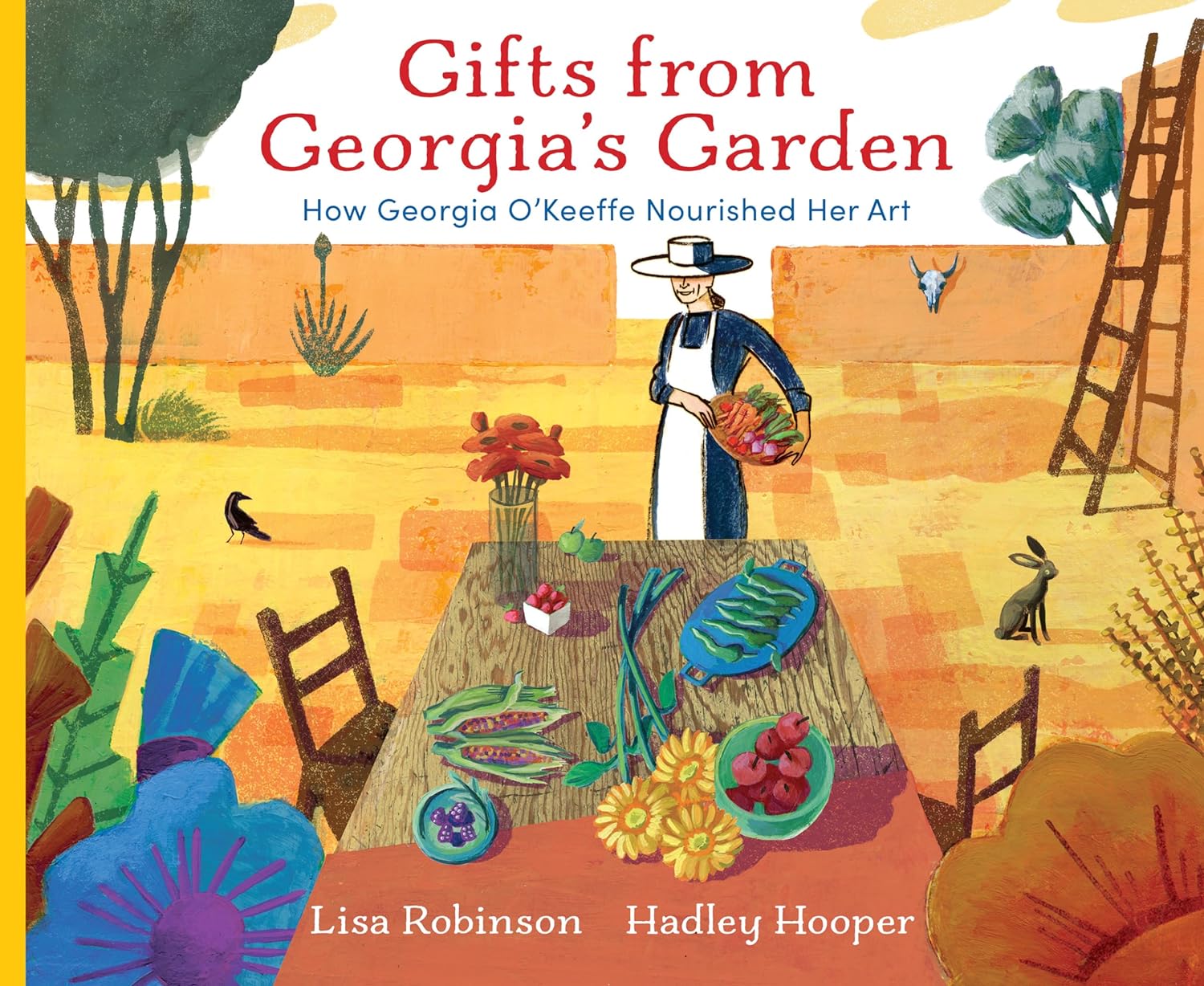 Gifts From Georgia'S Garden by Lisa Robinson, Hadley Hooper, and Hooper, Hadley, ISBN 9780823452668