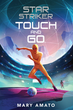 Touch And Go by Mary Amato and By Mary Amato, ISBN 9780823454280