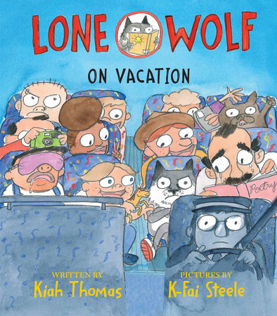 Lone Wolf On Vacation by K-Fai Steele and Kiah Thomas, ISBN 9780823457793