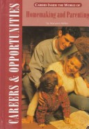 Careers inside the world of homemaking and parenting