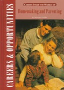 Careers Inside the World of Homemaking and Parenting Careers and Opportunities