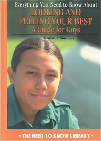 Everything You Need to Know About Looking and Feeling Your Best