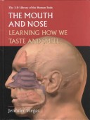 The Mouth and Nose