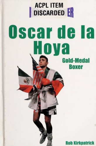 Oscar de LA Hoya