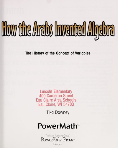 How The Arabs Invented Algebra: The History Of The Concept Of Variables