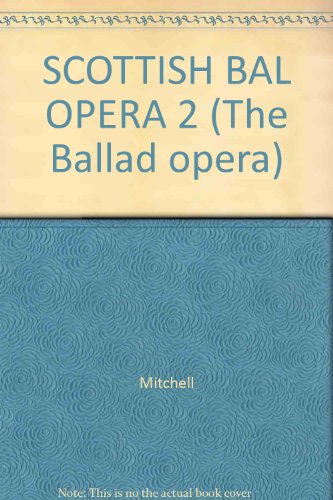 SCOTTISH BAL OPERA 2