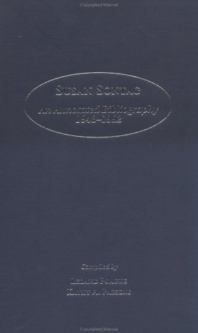 Susan Sontag: An Annotated Bibliography 1948-1992