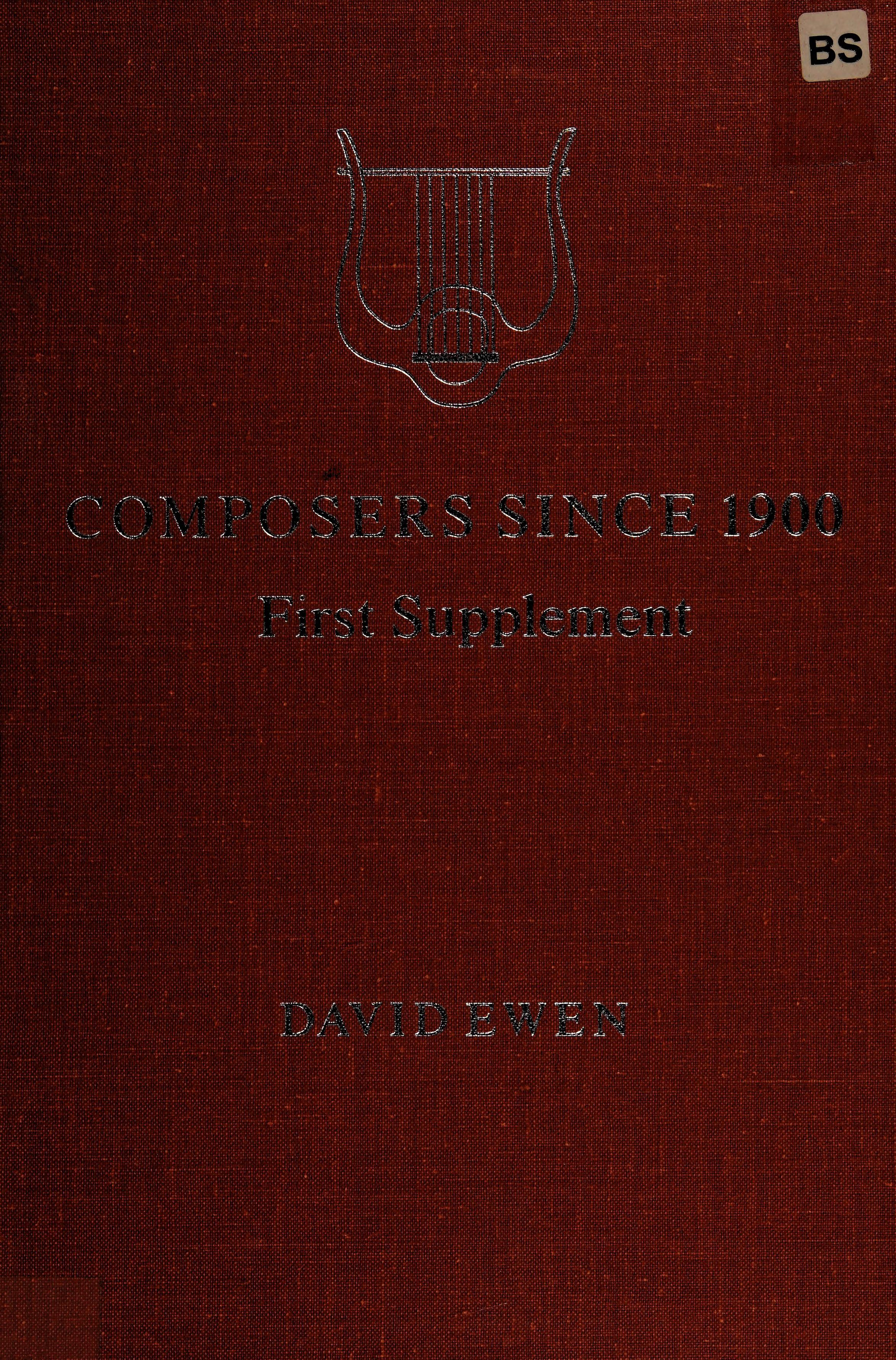 Composers Since 1900: A Biographical And Critical Guide