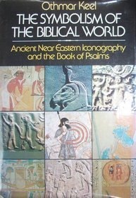 The symbolism of the Biblical world