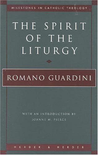 The Spirit of the Liturgy