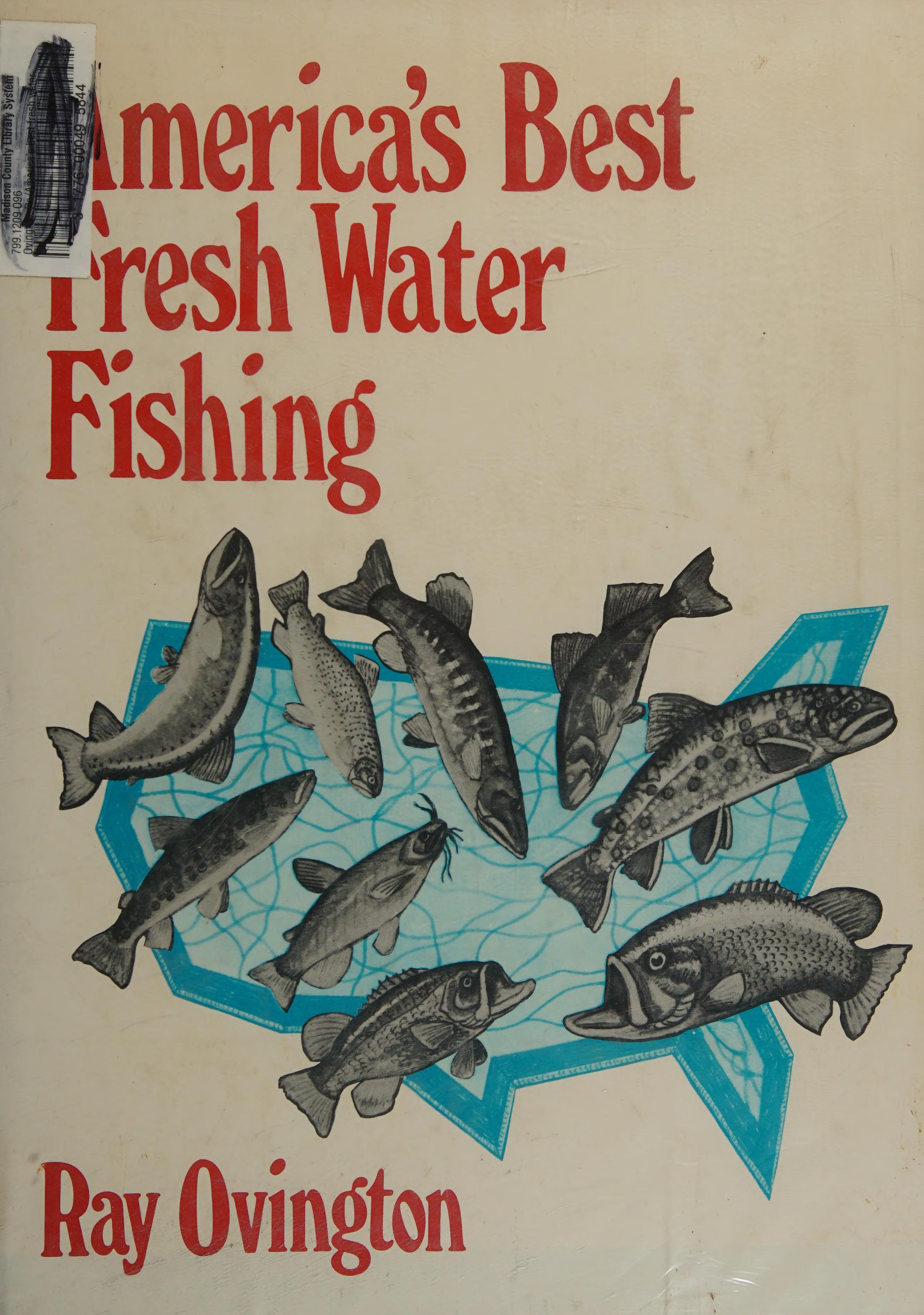 America's Best Fresh Water Fishing
