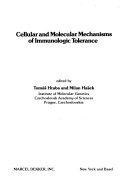 Cellular And Molecular Mechanisms Of Immunologic Tolerance