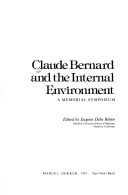 Claude Bernard and the Internal Environment
