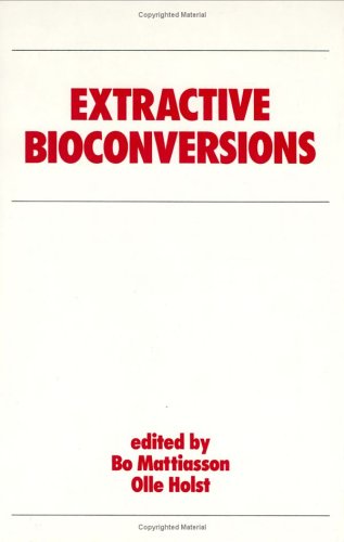 Extractive Bioconversions