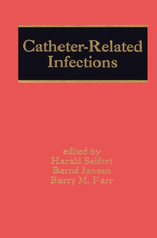 Catheter-Related Infections