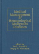 Medical Management Of Hematologic Malignant Diseases