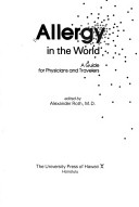 Allergy In The World: A Guide For Physicians And Travelers