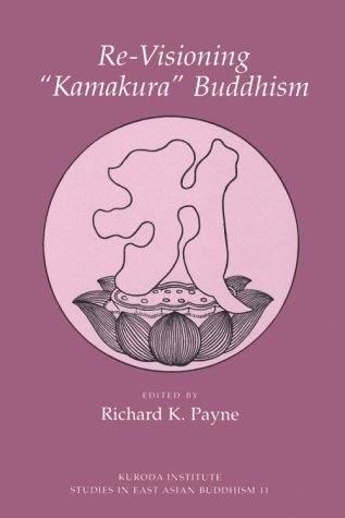 Re-visioning Kamakura Buddhism