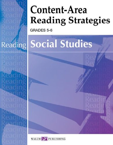 Content-Area Reading Strategies Grades 5-6 - Social Studies