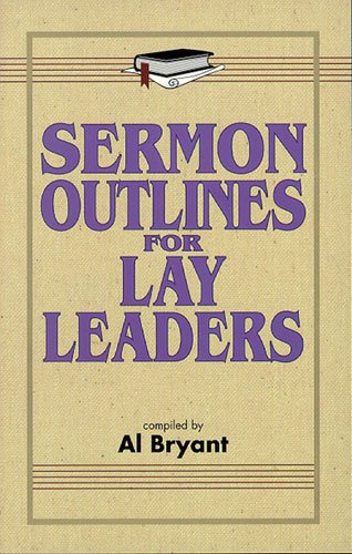 Sermon Outlines For Lay Leaders
