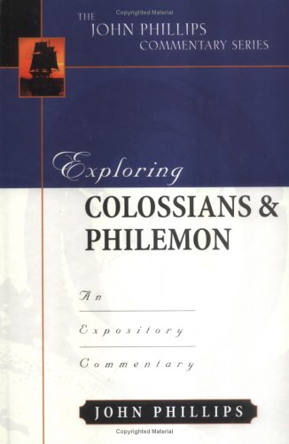Exploring Colossians and Philemon