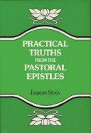 Practical Truths from the Pastoral Epistles