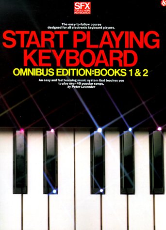 Start Playing Keyboard - Omnibus Edition