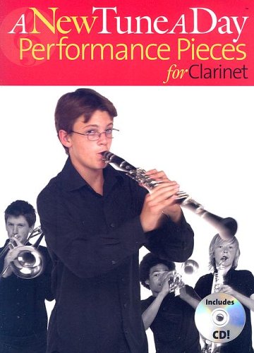New Tune a Day Performance Pieces for Clarinet Book 1