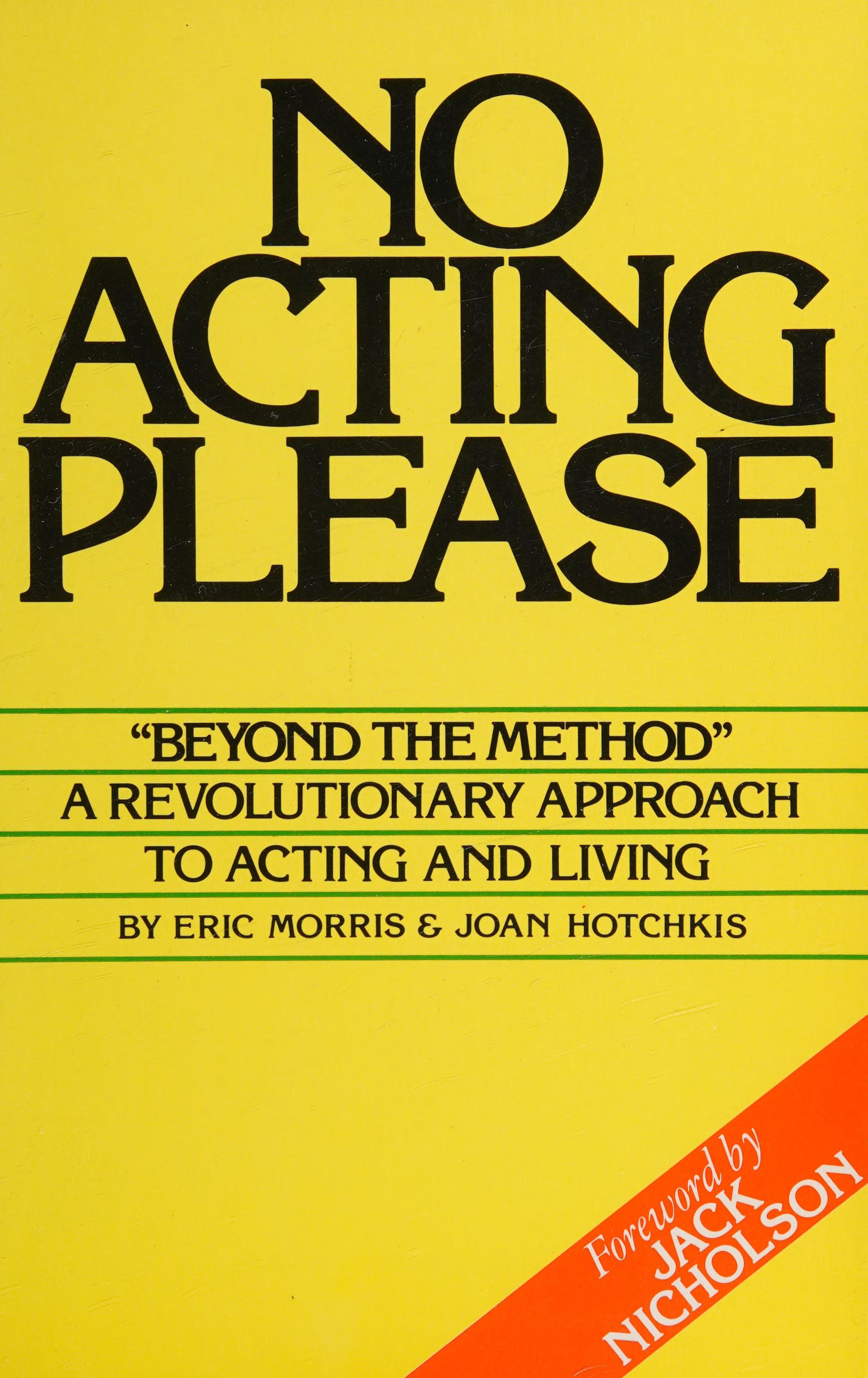 No Acting, Please