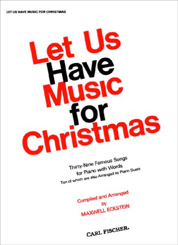 Let Us Have Music for Christmas