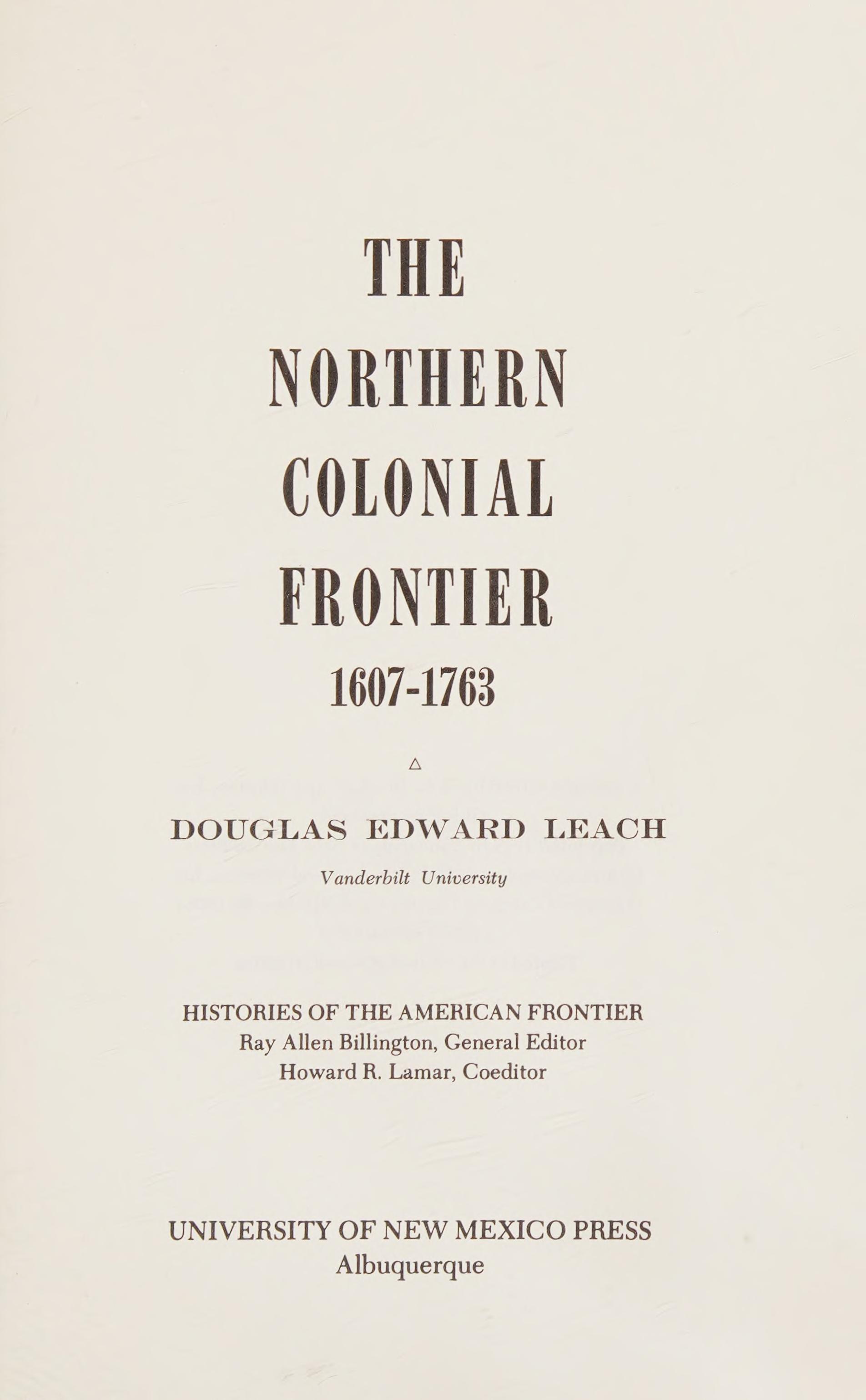 The Northern Colonial Frontier, 1607-1763