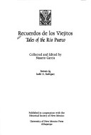 Recuerdos de Los Viejitos/Tales of the Rio Puerco