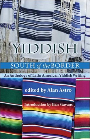 Yiddish South of the Border