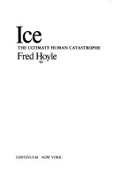 ICE. The Ultimate Human Catastrophe