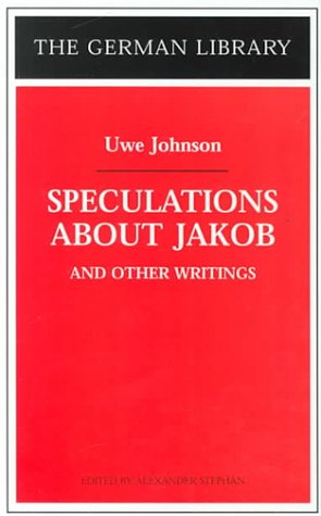 Speculations About Jakob and Other Writings