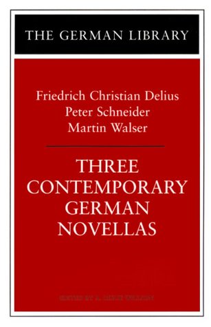 Three Contemporary German Novellas