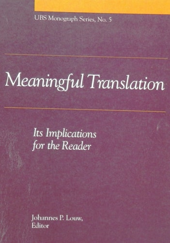 Meaningful Translation: Its Implications For The Reader