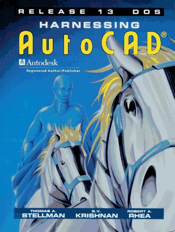 Harnessing Autocad Release 13 Dos