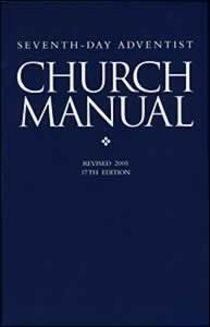 Seventh-Day Adventist Church Manual 17th Edition