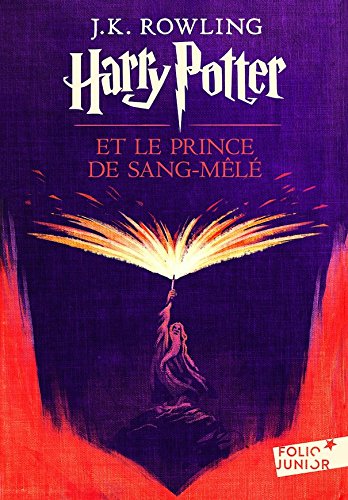 Harry Potter Et le Prince de Sang-Mele by J. K. Rowling and J. K. Rowling, Mary GrandPré, ISBN 9780828868860