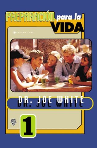 Preparacion para la Vida Tomo 1