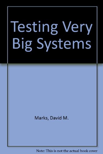 Testing Very Big Systems
