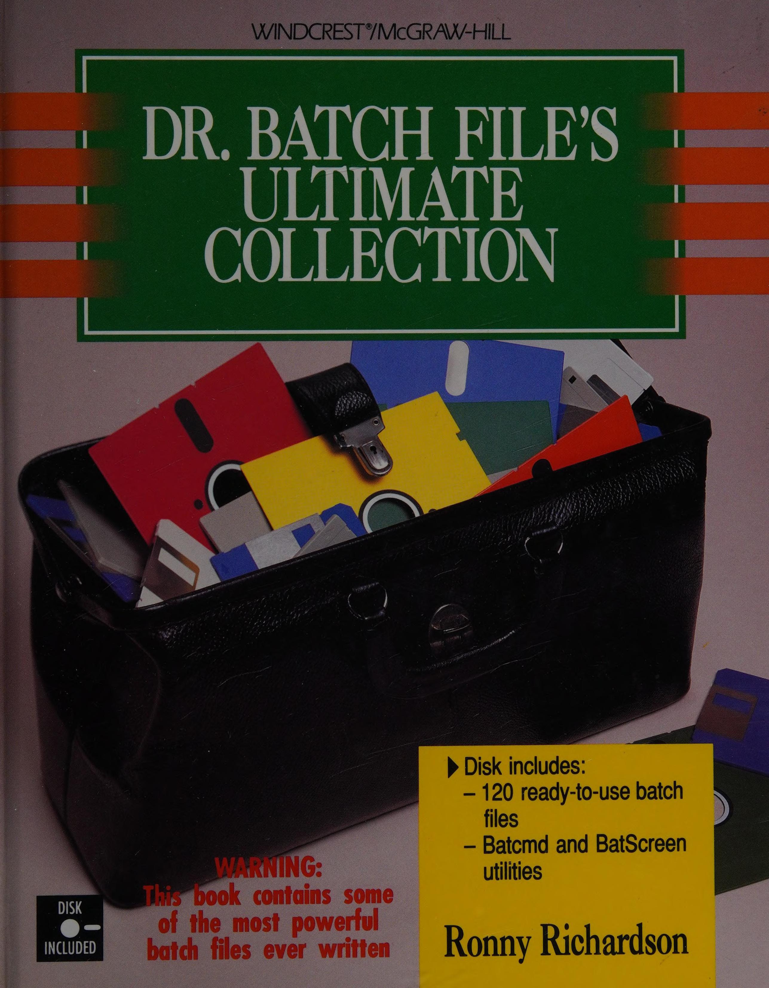 Dr. Batch File'S Ultimate Collection/Book And Disk