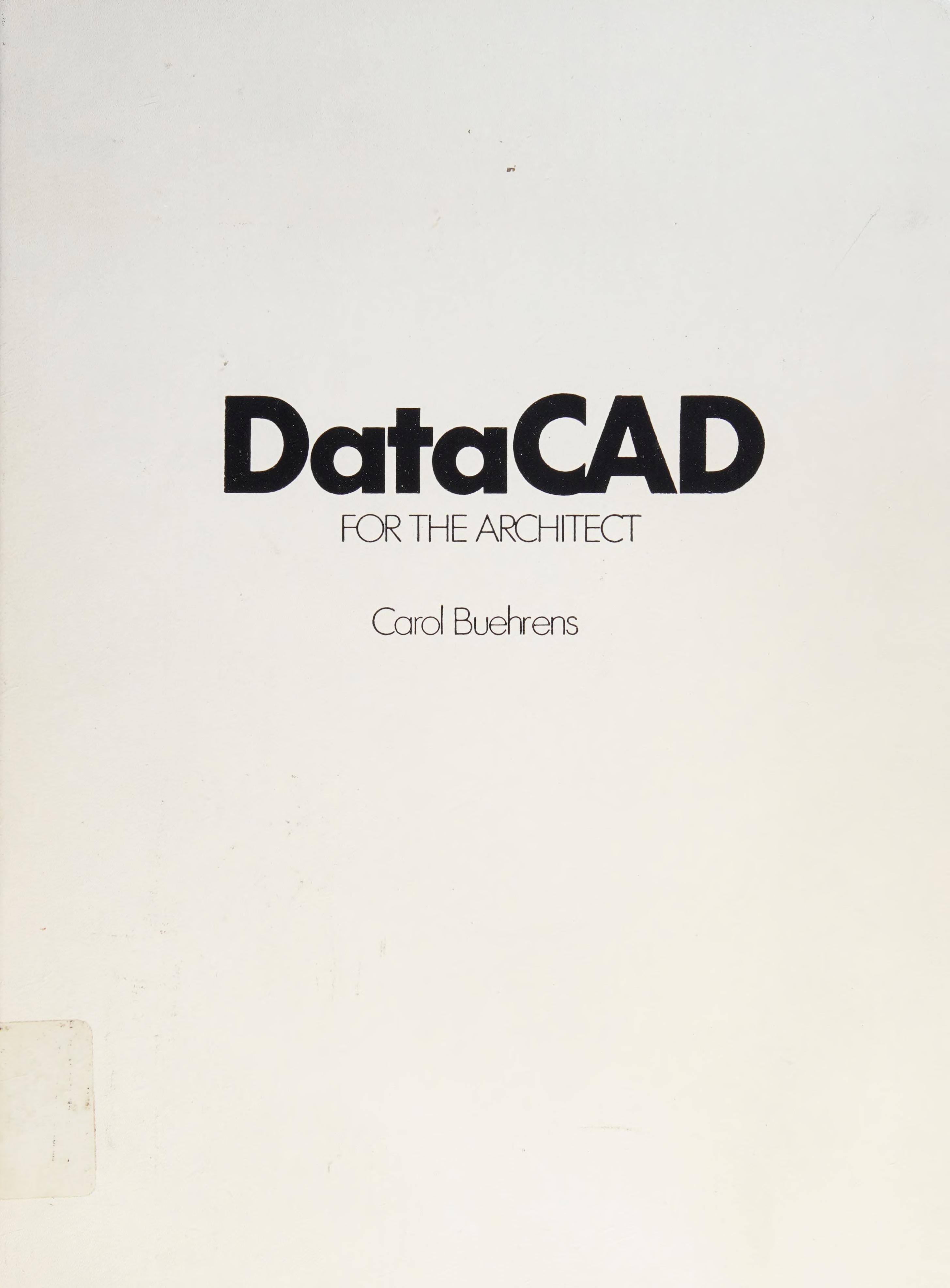 Datacad for the Architect