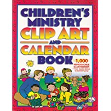 Children s Ministry Clip Art and Calendar Book